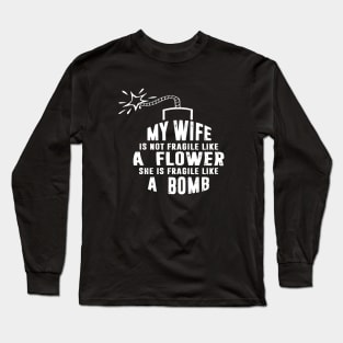 My Wife T Shirts Long Sleeve T-Shirt